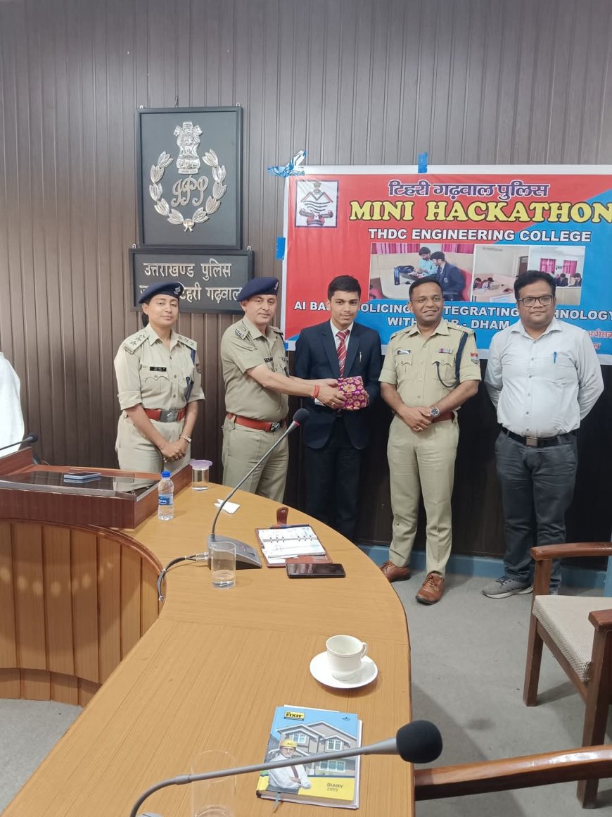 पुलिस विभाग टिहरी गढ़वाल और THDC-IHET की संयुक्त पहल पर मिनी हैकथॉन का आयोजन।