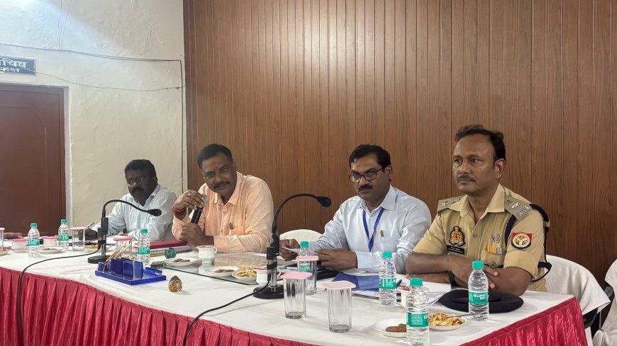जिलाधिकारी ने सेक्टर, जोनल अधिकारियों के साथ बैठक कर दिया आवश्यक दिशा निर्देश