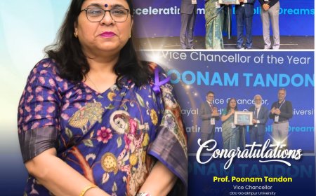 दीनदयाल उपाध्याय गोरखपुर विश्वविद्यालय की कुलपति प्रो. पूनम टंडन को “वाइस चांसलर ऑफ द ईयर” पुरस्कार से सम्मानित