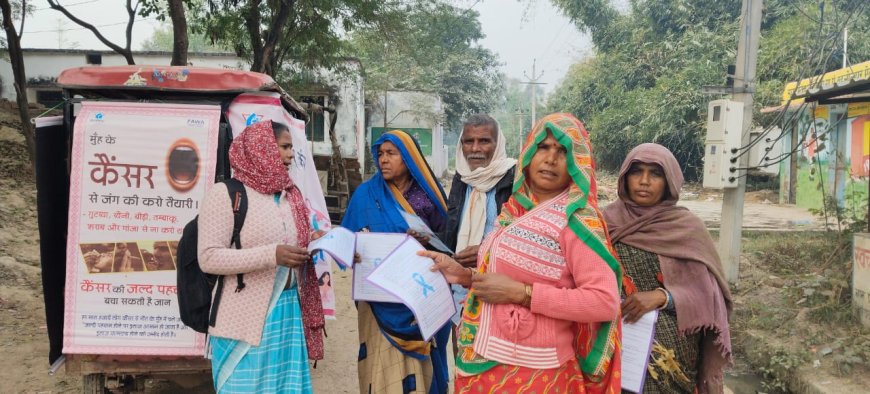 ग्रामीण क्षेत्रों में कैंसर जागरूकता अभियान, दिए गए बचाव के संदेश
