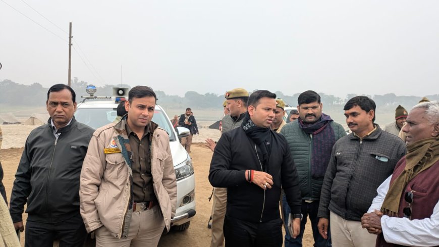 सेमराध नाथ में माघ मेला को लेकर DMऔर SP नें किया निरीक्षण