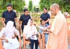 मत करिए चिंता, उपचार कराने में भरपूर मदद देगी सरकार : सीएम योगी